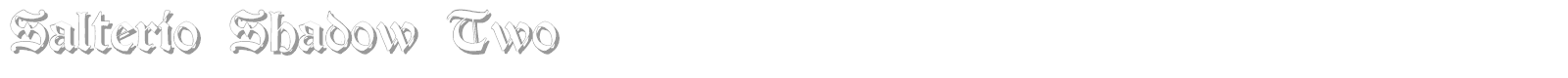 Salterio Shadow Two font preview